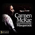 Carmen McRae - Masquerade album