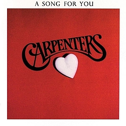 Carpenters - A Song For You album
