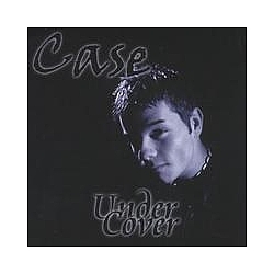 Case - Case Undercover альбом