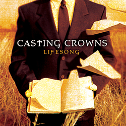 Casting Crowns - Lifesong album