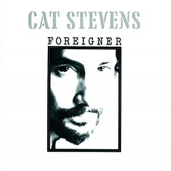 Cat Stevens - Foreigner album