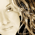 Celine Dion - All the Way... A Decade of Song альбом