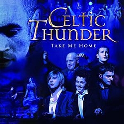 Celtic Thunder - Take Me Home album