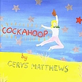 Cerys Matthews - Cockahoop альбом