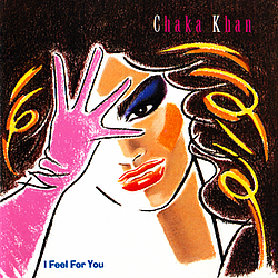 Chaka Khan - I Feel For You album