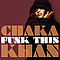 Chaka Khan - Funk This альбом