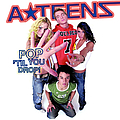 A*Teens - Pop &#039;Til You Drop! album