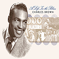 Charles Brown - A Life In The Blues альбом