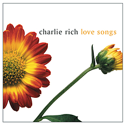 Charlie Rich - Love Songs альбом