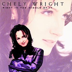 Chely Wright - Right In The Middle Of It album
