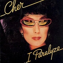 Cher - I Paralyze альбом