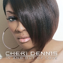 Cheri Dennis - In And Out Of Love альбом