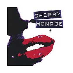 Cherry Monroe - Cherry Monroe album