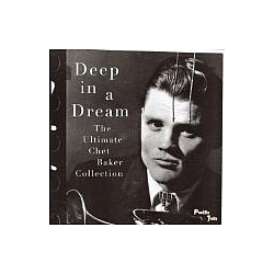 Chet Baker - Deep In A Dream album