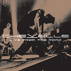 Chevelle - Live From The Road альбом