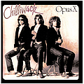 Chilliwack - Opus X album