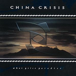 China Crisis - What Price Paradise album