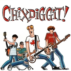 Chixdiggit - Chixdiggit альбом