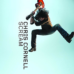 Chris Cornell - Scream альбом