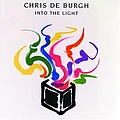 Chris De Burgh - Into The Light альбом