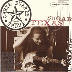 Chris Duarte - Texas Sugar альбом
