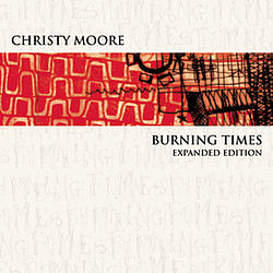 Christy Moore - Burning Times album