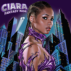 Ciara - Fantasy Ride альбом
