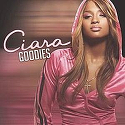 Ciara Feat. Missy Elliott - Goodies [Bonus Track] альбом