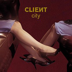 Client - City album