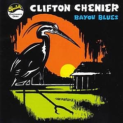 Clifton Chenier - Bayou Blues album