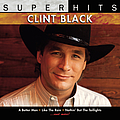 Clint Black - Super Hits album