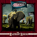 Clutch - The Elephant Riders album