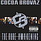 Cocoa Brovaz - The Rude Awakening album