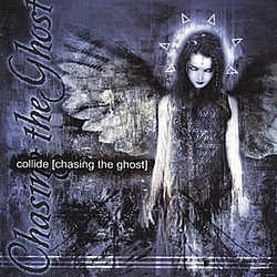 Collide - Chasing The Ghost album