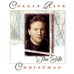 Collin Raye - Christmas: The Gift альбом