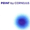 Cornelius - Point альбом