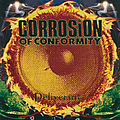 Corrosion Of Conformity - Deliverance альбом