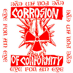 Corrosion Of Conformity - Eye For An Eye album