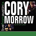Cory Morrow - Live From Austin, TX album
