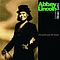 Abbey Lincoln - You Gotta Pay The Band album