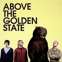 Above The Golden State - Above The Golden State альбом