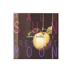 Cowboy Junkies - Pale Sun, Crescent Moon альбом