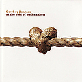 Cowboy Junkies - At The End Of Paths Taken album