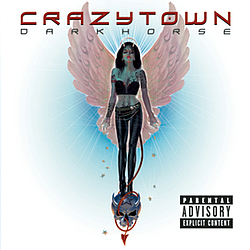 Crazy Town - Darkhorse альбом