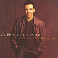 Cristian - Lo Mejor De Mi альбом