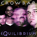 Crowbar - Equilibrium album