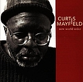 Curtis Mayfield - New World Order album