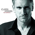 Curtis Stigers - You Inspire Me album