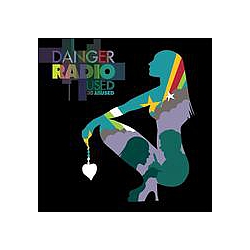 Danger: Radio - Used And Abused album