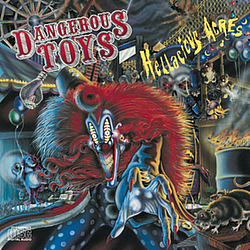 Dangerous Toys - Hellacious Acres album